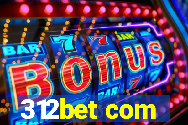 312bet com